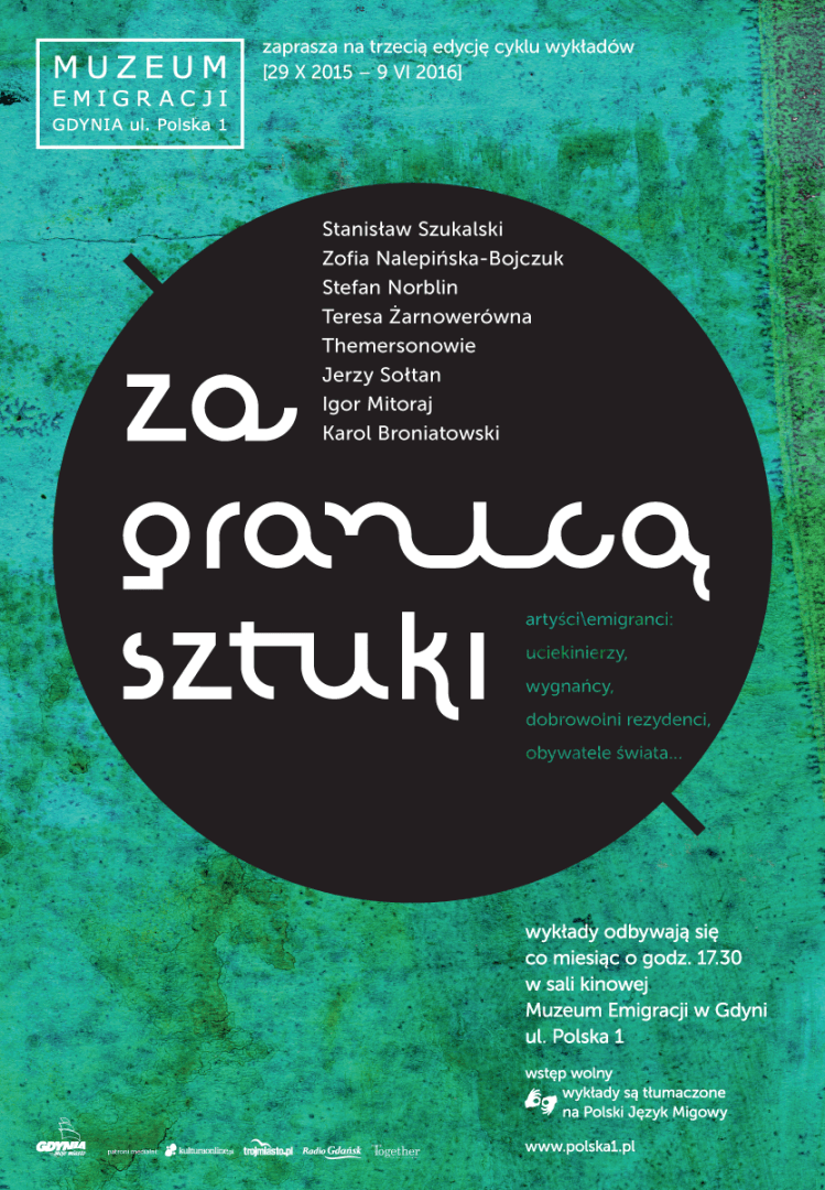 Read more about the article Rusza trzecia edycja wykładów o polskich artystach – emigrantach „Za granicą sztuki”