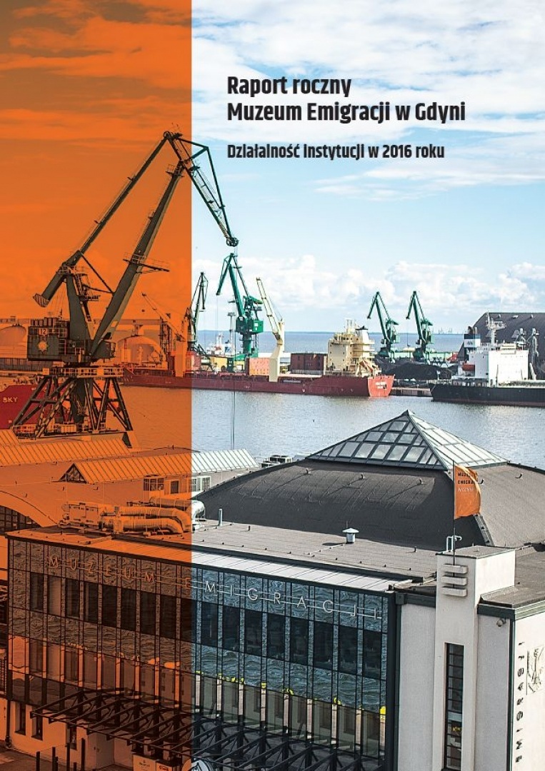 Read more about the article Raport roczny Muzeum Emigracji w Gdyni