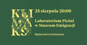 grafika wystawy czasowej Klimaks z napisem Kameralny koncert Laboratorium Pieśni na tarasie Muzeum Emigracji w Gdyni