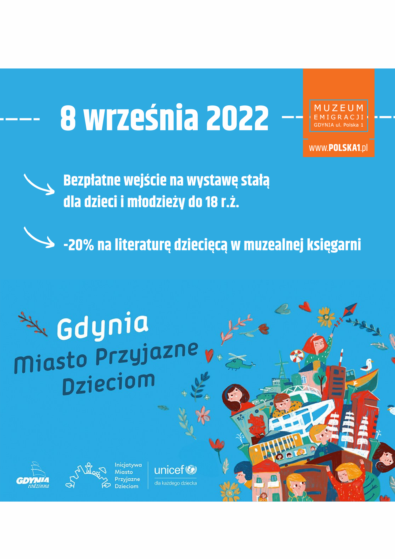 Read more about the article Gdynia „Miastem Przyjaznym Dzieciom UNICEF Polska”. Atrakcje w naszym Muzeum