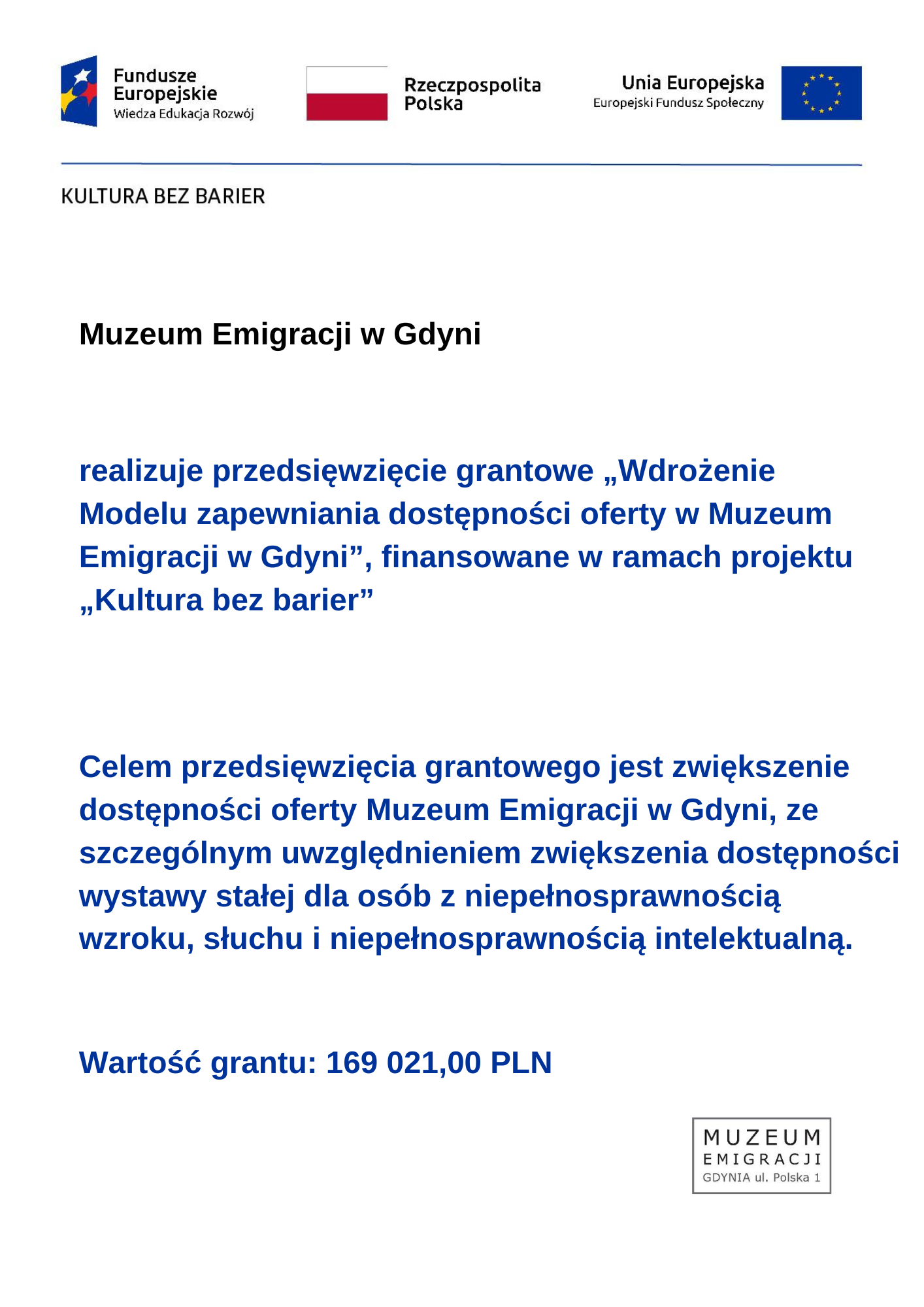 Read more about the article Wdrożenie Modelu zapewniania dostępności oferty w Muzeum Emigracji w Gdyni