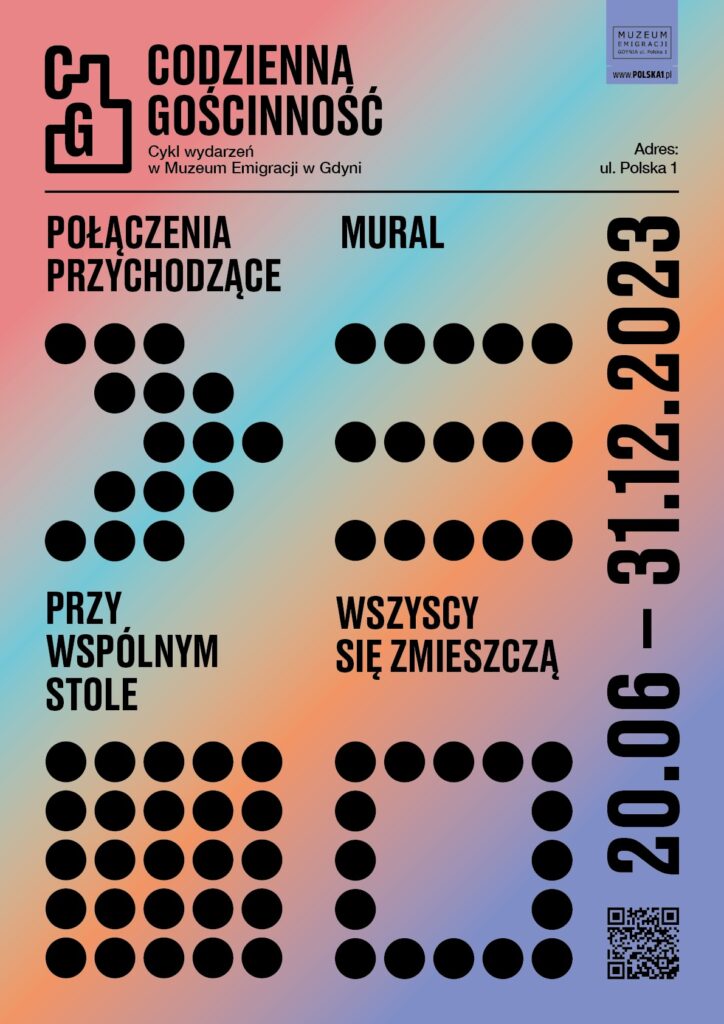 Kolorowy plakat projektu "Codzienna Gościnność". Na grafice kształty z czarnych kółek. Z boku daty projektu: 20.06 - 31.12.2023.