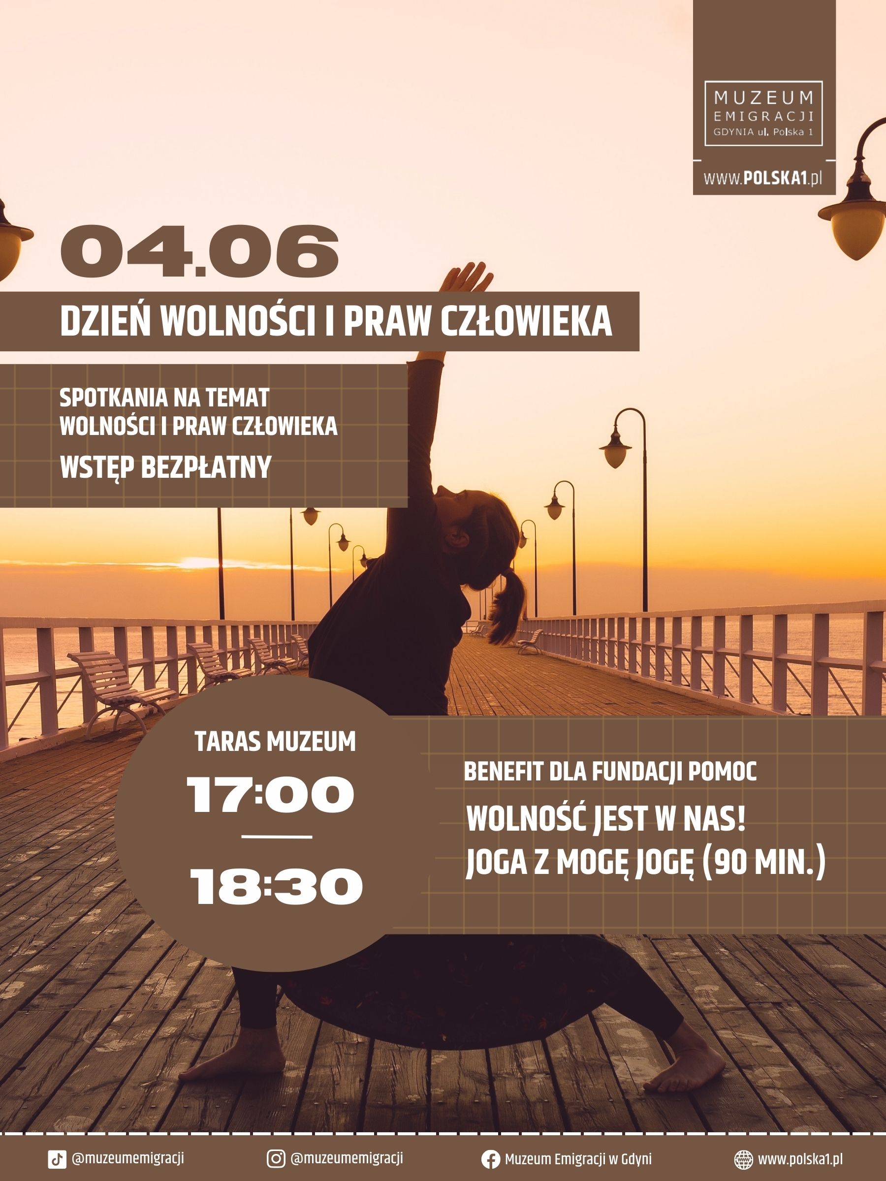 Kolorowa grafika. W tle zdjęcie muzeum z zewnątrz, widoczne stoczniowe żurawie i tęcza. Na grafice tekst od góry: 04.06, dzień wolności i praw człowieka, spotkania na temat praw człowieka, wstęp bezpłatny. Na dole godziny 12:00-18:30, obok wydarzenia: Benefit dla Fundacji PoMoc, Wolność jest w nas!, Joga z Mogę Jogę (90min.).
