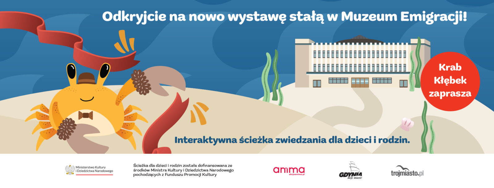 Odkryjcie na nowo wystawę stałą Muzeum Emigracji w Gdyni!