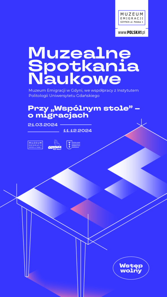 Plakat wydarzenia Muzealne Spotkania Naukowe w Muzeum Emigracji w Gdyni | Wymyślić siebie na nowo