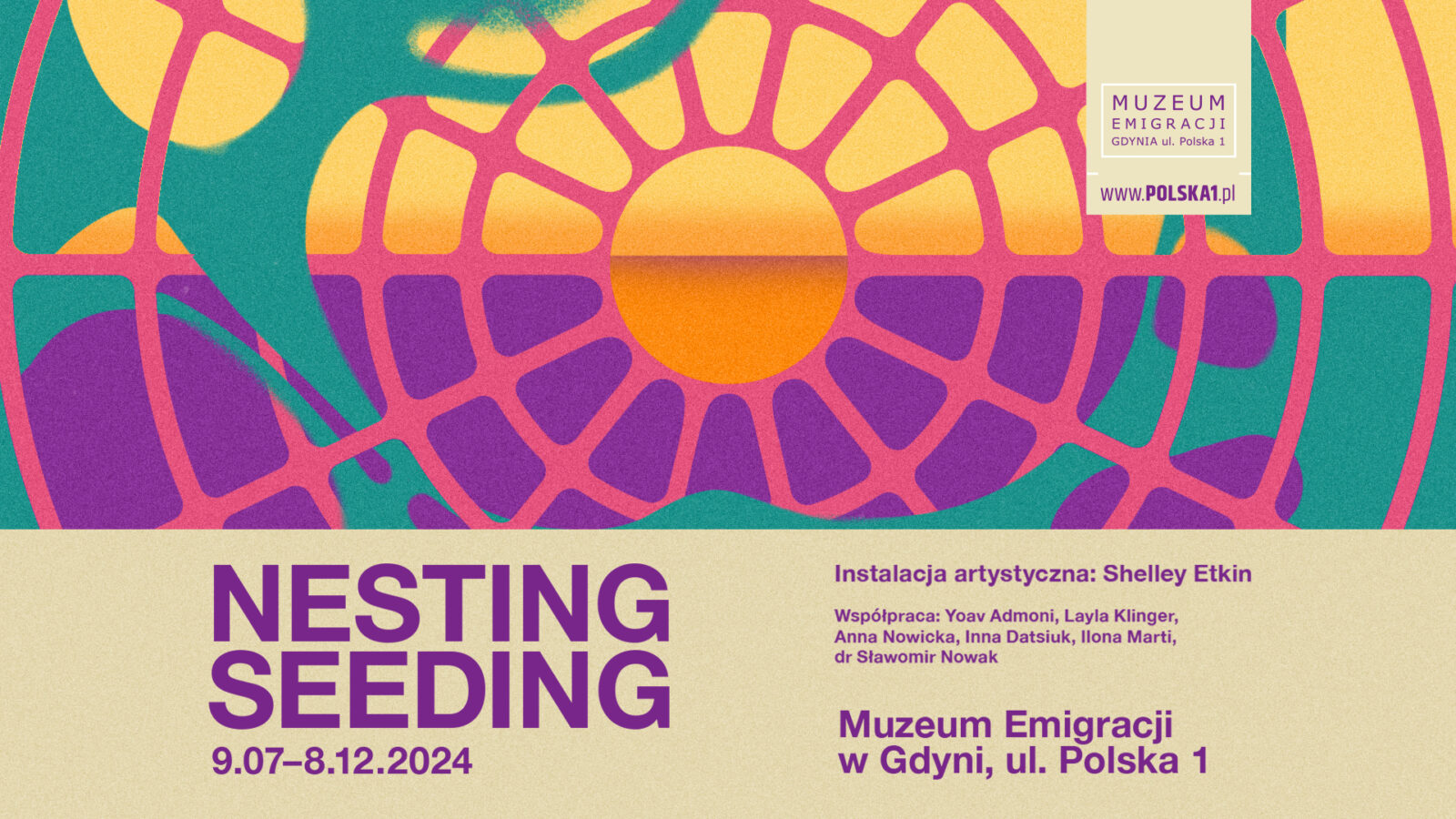 Nesting Seeding od 9 lipca do 8 grudnia 2024. Instalacja artystyczna: Szeli Etkin,